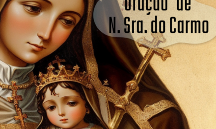 Oração de Nossa Senhora do Carmo